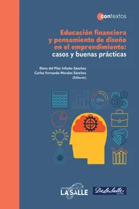 Educación financiera y pensamiento de diseño en el emprendimiento: casos y buenas prácticas