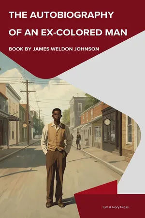 The Autobiography of an Ex-Colored Man