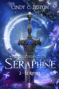 Les Descendantes de Séraphine, tome 2_cover