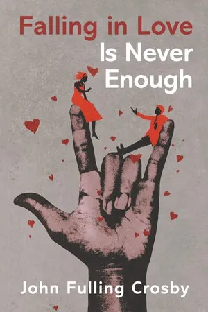 Falling in Love Is Never Enough