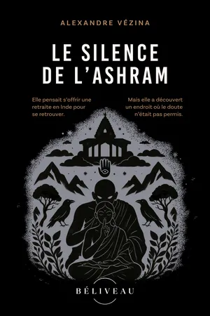 Le silence de l'Ashram