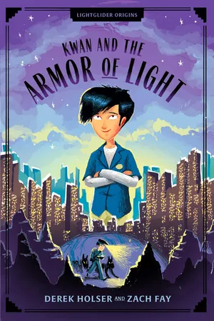 Kwan and the Armor of Light