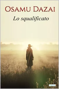 LO SQUALIFICATO - Osamu Dazai_cover