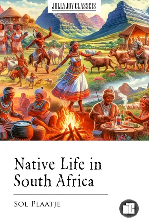 Native Life in South Africa