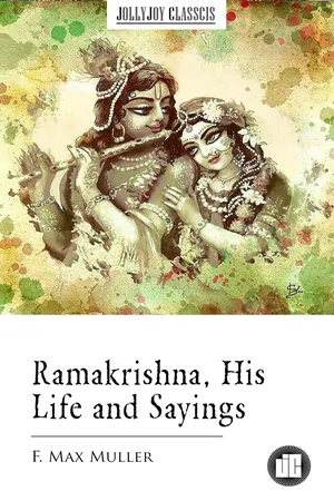 Ramakrishna, His Life and Sayings