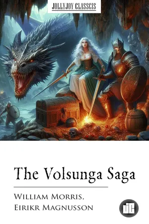 The Volsunga Saga