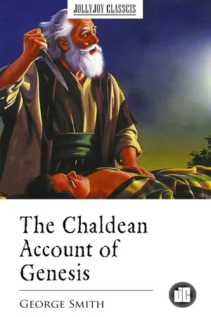 The Chaldean Account of Genesis