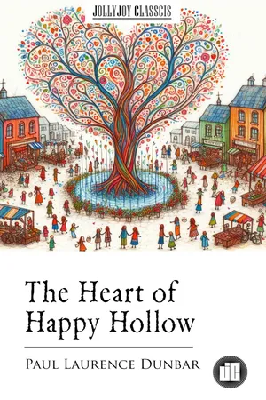 The Heart of Happy Hollow