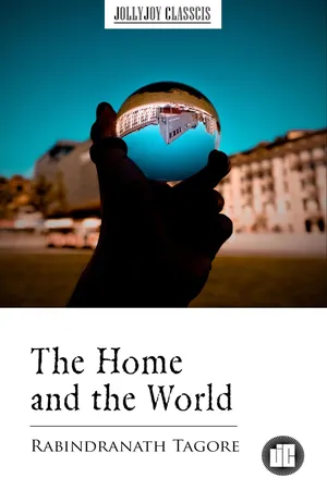 The Home and the World