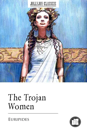 The Trojan Women