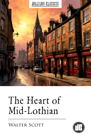 The Heart of Mid-Lothian