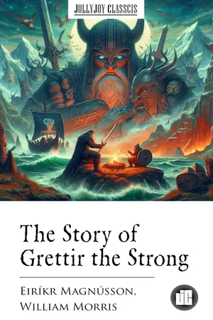 The Story of Grettir the Strong