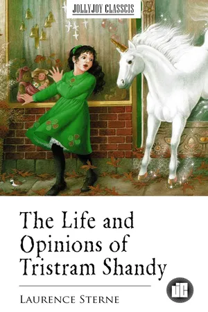 The Life and Opinions of Tristram Shandy