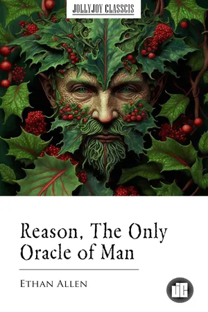 Reason, The Only Oracle of Man