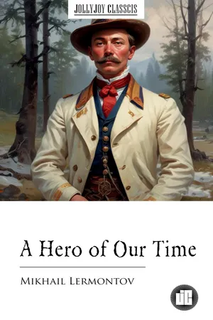 A Hero of Our Time