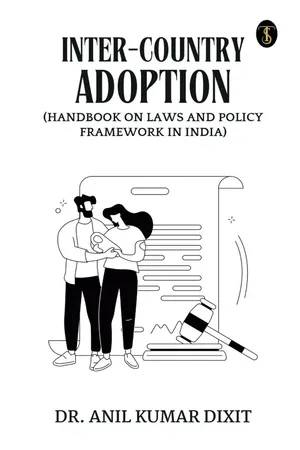 Inter-country Adoption (Handbook On Laws And Policy Framework In India)