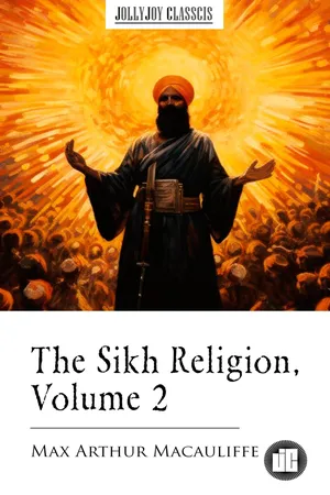 The Sikh Religion, Volume 2