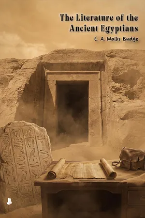 The Literature of the Ancient Egyptians