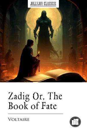 Zadig Or, The Book of Fate