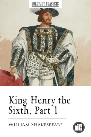 King Henry the Sixth, Part 1