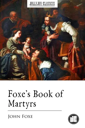 Foxe's Book of Martyrs
