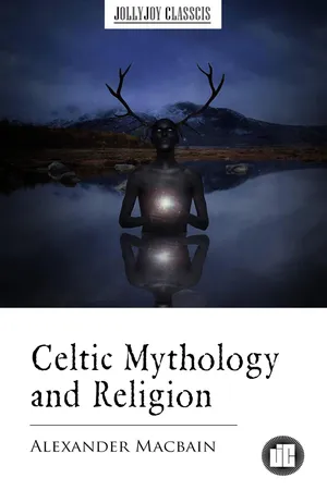 Celtic Mythology and Religion