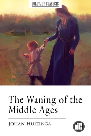 The Waning of the Middle Ages