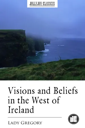 Visions and Beliefs in the West of Ireland
