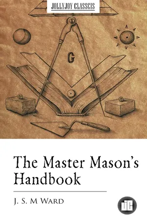 The Master Mason's Handbook