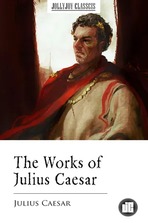 The Works of Julius Caesar