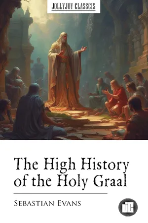 The High History of the Holy Graal