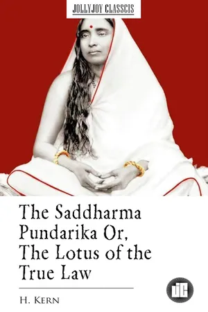 The Saddharma Pundarika Or, The Lotus of the True Law