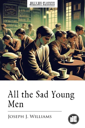 All the Sad Young Men