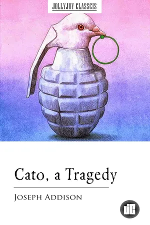 Cato, a Tragedy