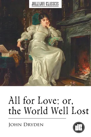All for Love; or, the World Well Lost
