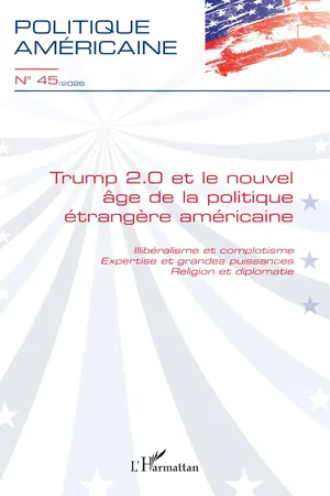 Trump 2.0 et le nouvel âge de la politique étrangère américaine