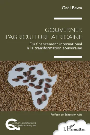 Gouverner l'agriculture africaine