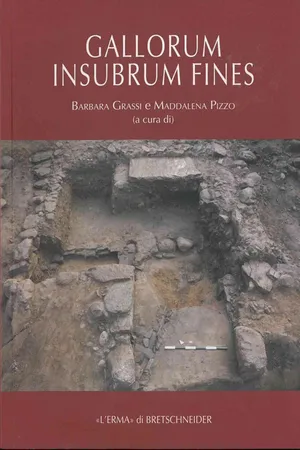 Gallorum Insubrum fines. Ricerche e progetti archeologici nel territorio di Varese