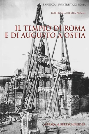 Il tempio di Roma e di Augusto a Ostia
