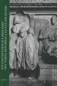 Ius controversum e processo fra tarda repubblica ed età dei Severi_cover