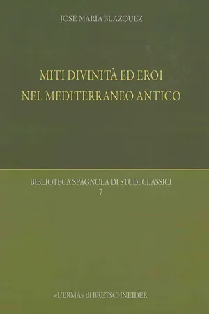 Miti, divinità ed eroi nel Mediterraneo antico
