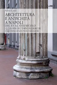 Architettura e antichitá a Napoli dal XV al XVIII secolo_cover