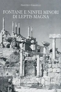 Fontane e ninfei minori di Leptis Magna_cover