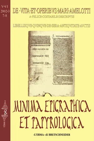 Minima Epigraphica et Papyrologica. Anno V-VI, 2002-2003, fasc. 7-8