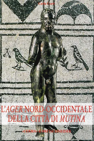 L'Ager nord-occidentale della città di Mutina