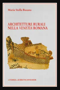 Architetture rurali nella Venetia romana_cover