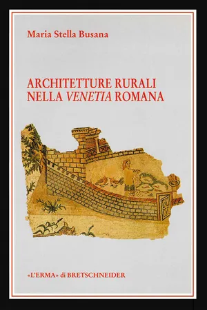 Architetture rurali nella Venetia romana