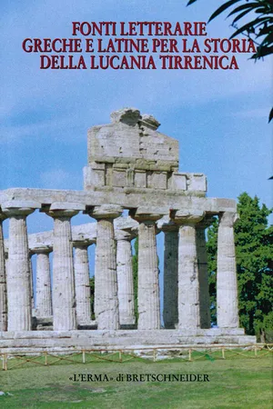Fonti letterarie greche e latine per la storia della Lucania tirrenica