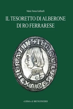 Il tesoretto di Alberone di Ro Ferrarese