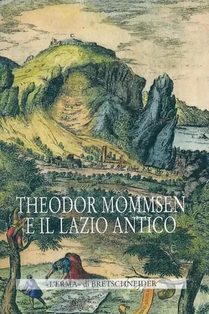 Theodor Mommsen e il Lazio Antico